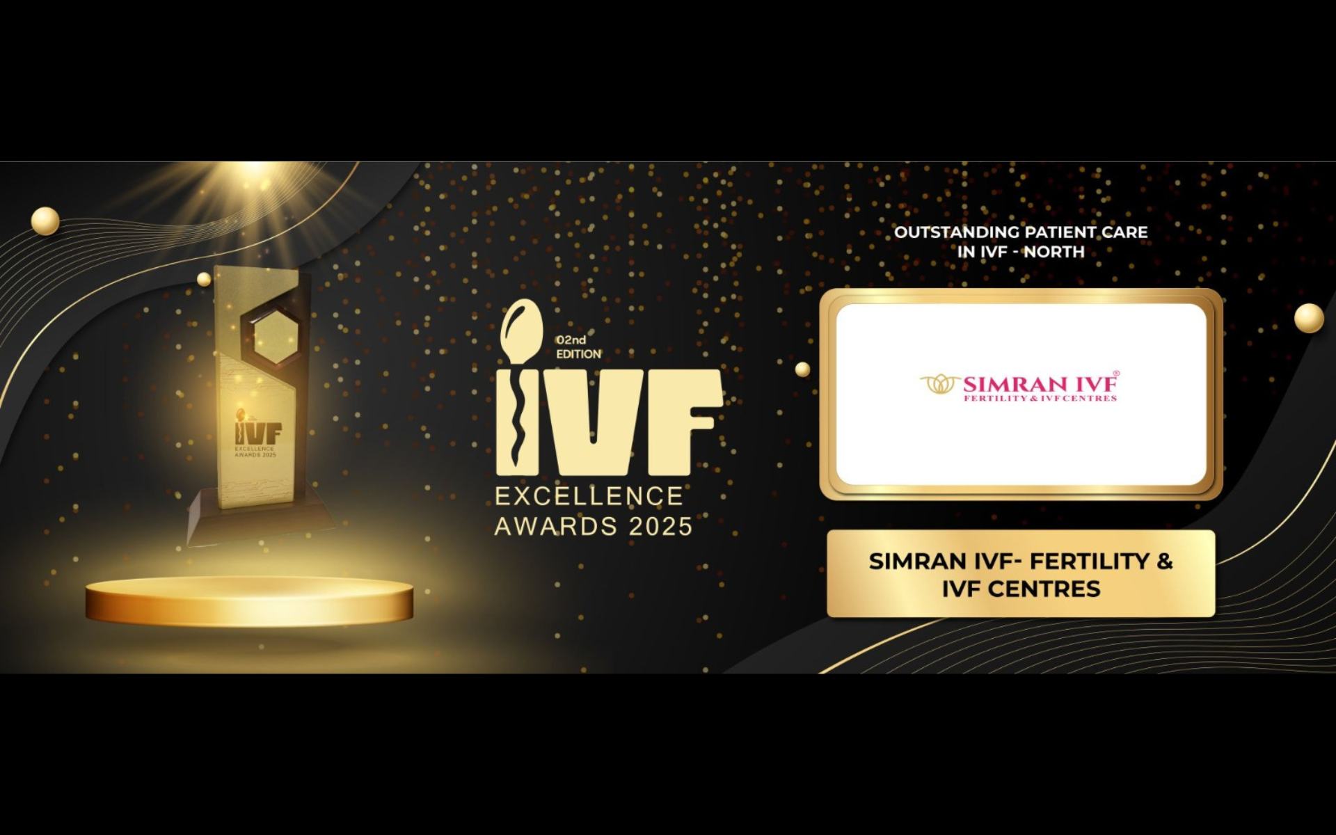 Why Simran IVF® Is the Most Trusted IVF Centre in North India – Award-Winning Fertility Care in Mohali & Amritsar